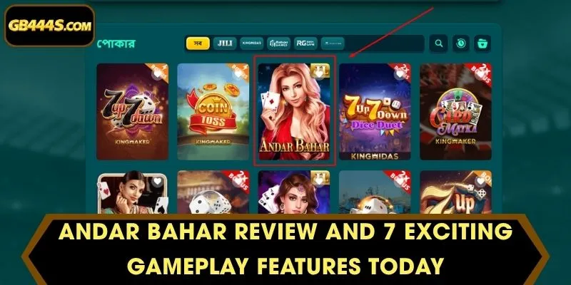 Andar Bahar Review and 7 Exciting Gameplay Features Today