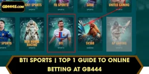 BTI Sports | Top 1 Guide to Online Betting at GB444