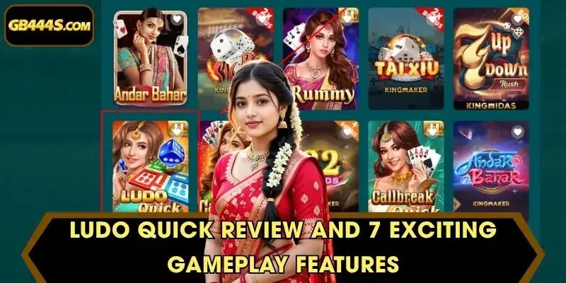 Ludo Quick Review and 7 Exciting Gameplay Features