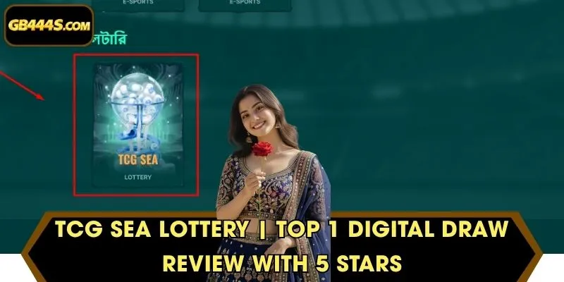TCG Sea Lottery | Top 1 Digital Draw Review with 5 Stars